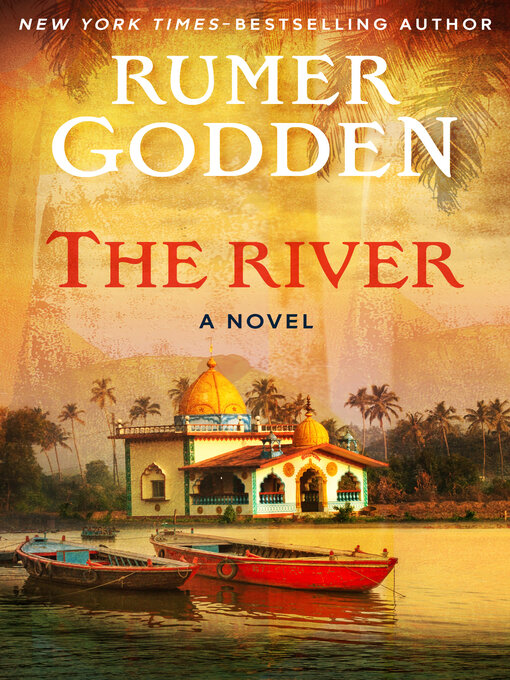 Title details for The River by Rumer Godden - Available